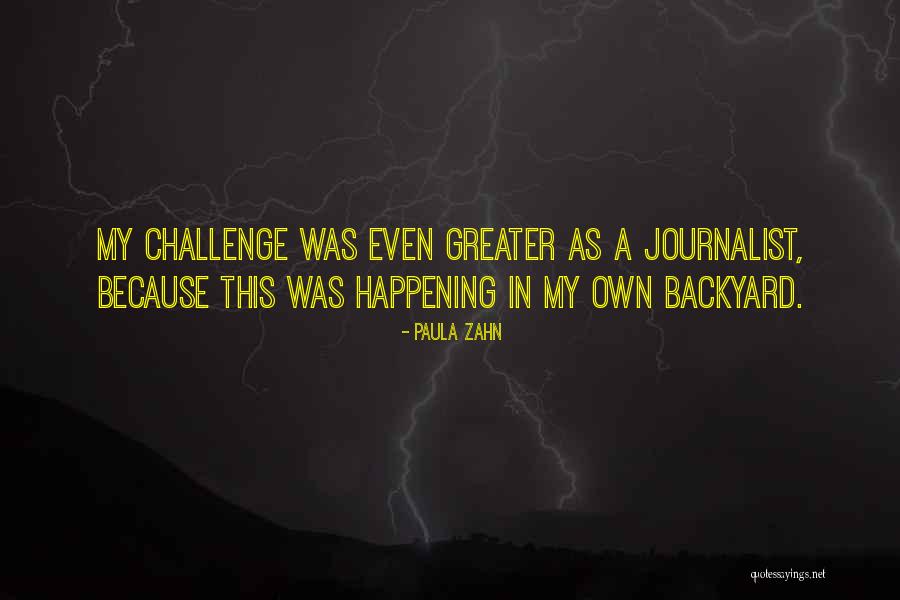Marilena Echohawk Quotes By Paula Zahn Marilena Echohawk Quotes By Paula Zahn