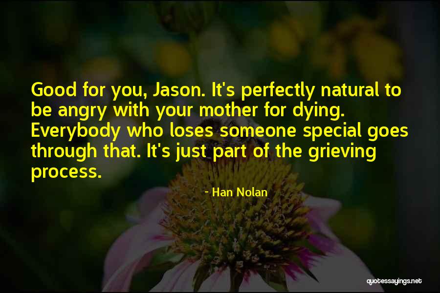 Marilena Loverde Quotes By Han Nolan Marilena Loverde Quotes By Han Nolan