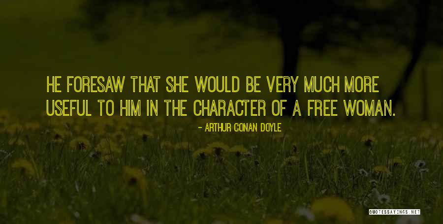 Marilene Smith Quotes By Arthur Conan Doyle Marilene Smith Quotes By Arthur Conan Doyle