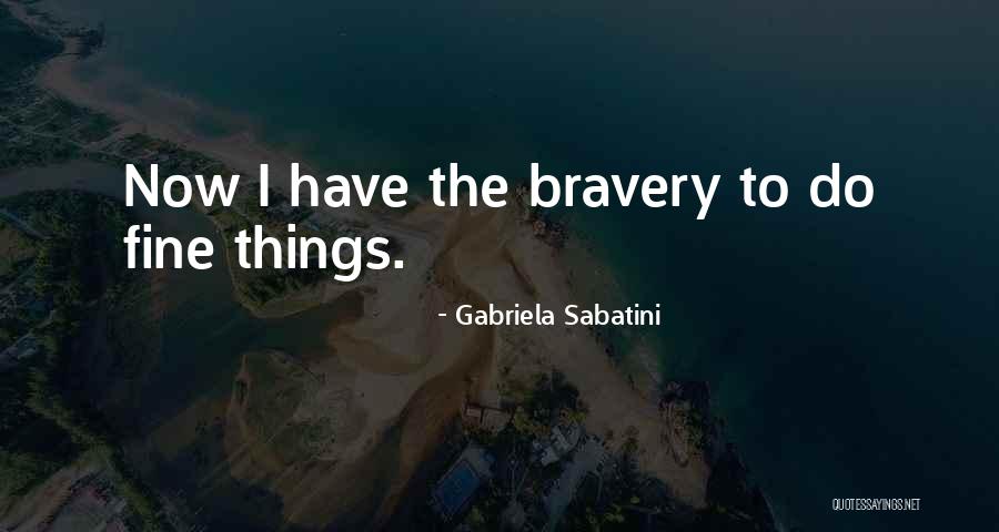 Marilie Regencia Quotes By Gabriela Sabatini Marilie Regencia Quotes By Gabriela Sabatini
