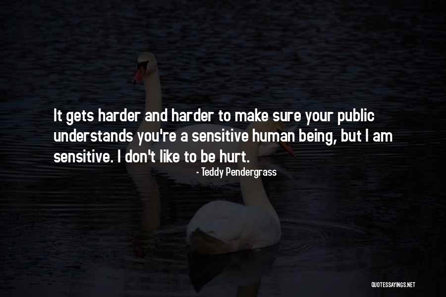 Marilinda Hodgdon Quotes By Teddy Pendergrass Marilinda Hodgdon Quotes By Teddy Pendergrass