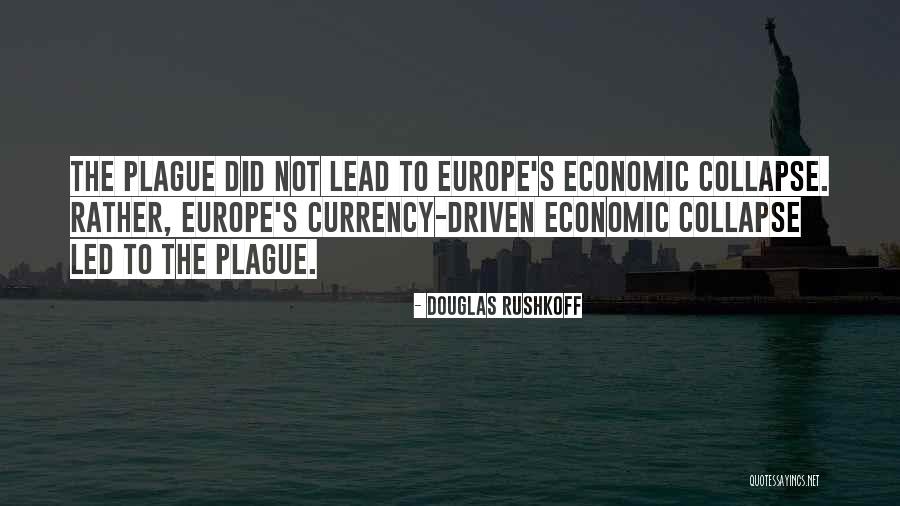 Mariliza Xenogiannakopoulou Quotes By Douglas Rushkoff Mariliza Xenogiannakopoulou Quotes By Douglas Rushkoff