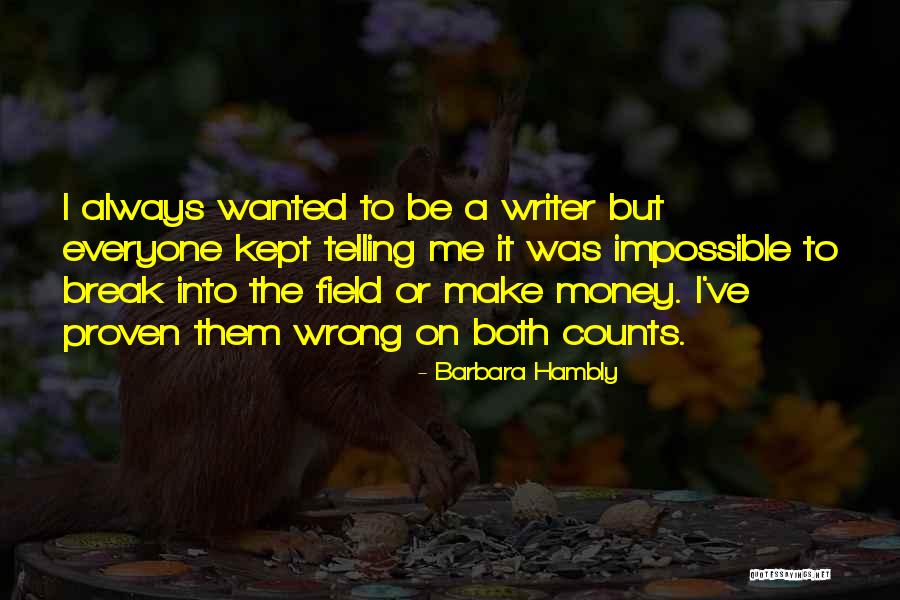 Marilize Legajuana Quotes By Barbara Hambly Marilize Legajuana Quotes By Barbara Hambly