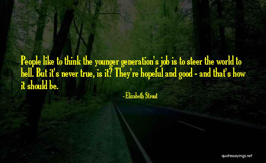 Marillac Kansas Quotes By Elizabeth Strout Marillac Kansas Quotes By Elizabeth Strout
