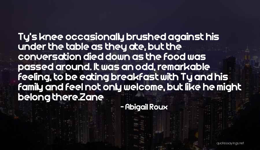 Marilou Danley Quotes By Abigail Roux Marilou Danley Quotes By Abigail Roux