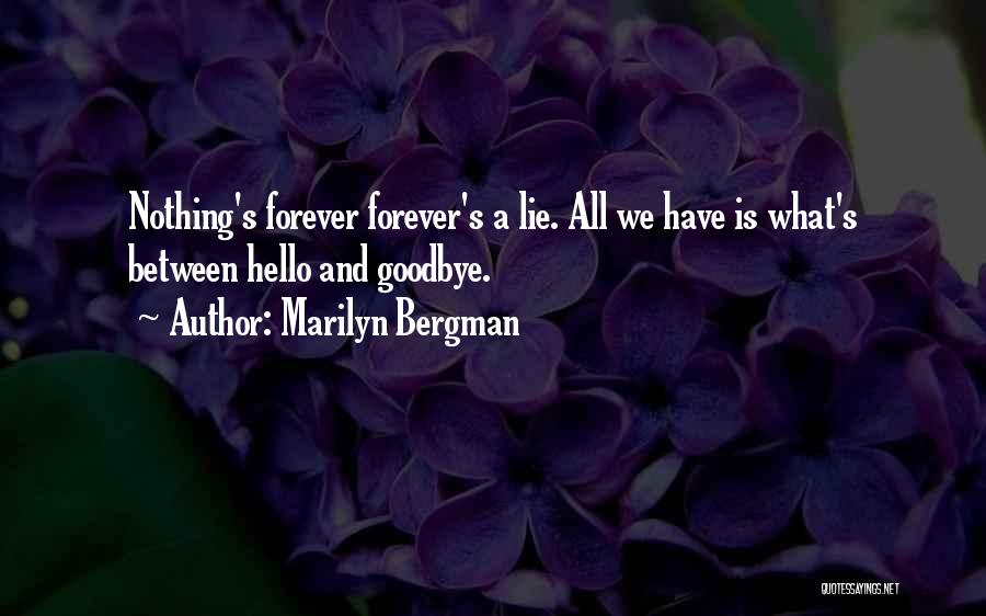 Marilyn Bergman Quotes 1619886