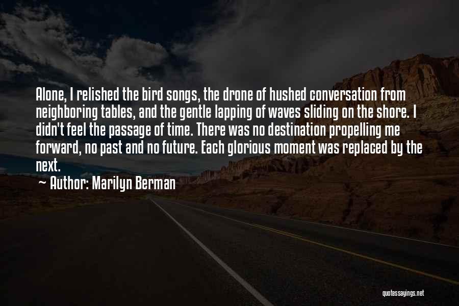Marilyn Berman Quotes 1969877