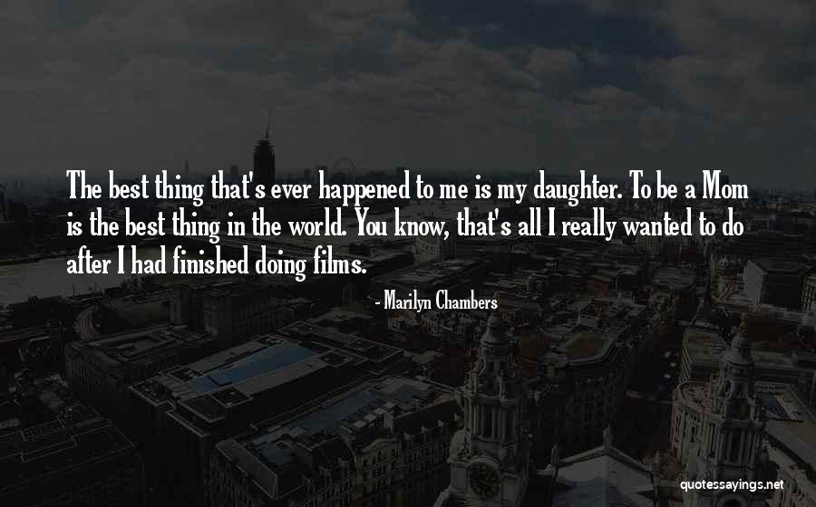 Marilyn Chambers Quotes 835374 Marilyn Chambers Quotes 835374