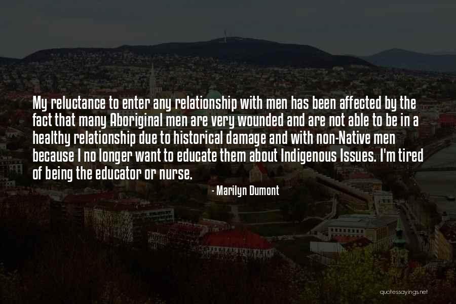 Marilyn Dumont Quotes 464935