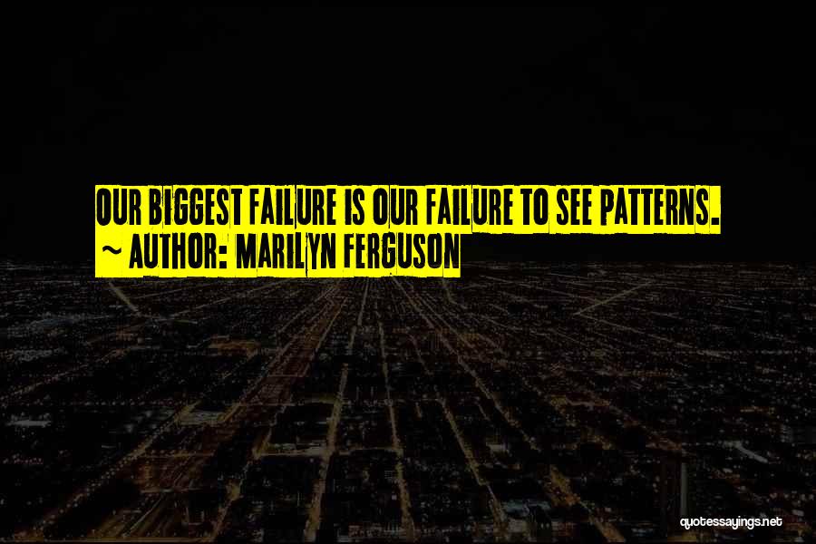 Marilyn Ferguson Quotes 1139049