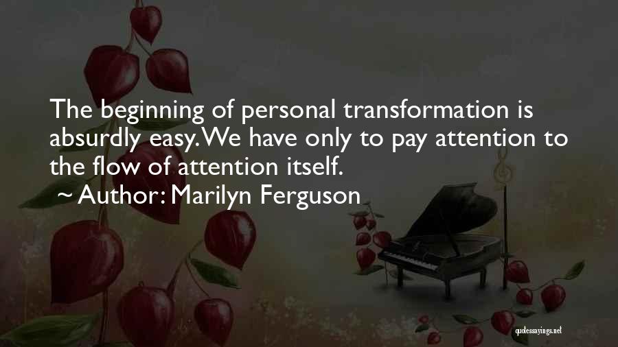 Marilyn Ferguson Quotes 1260868