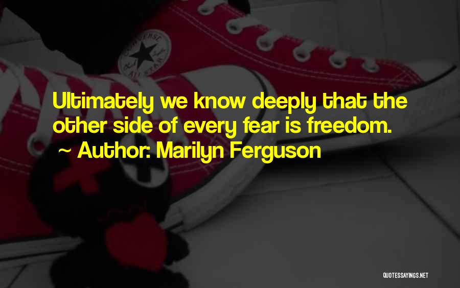 Marilyn Ferguson Quotes 1341685