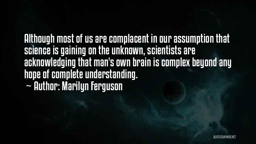 Marilyn Ferguson Quotes 1446016