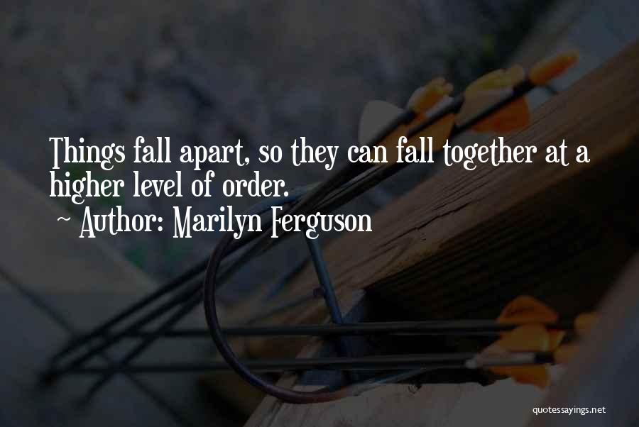 Marilyn Ferguson Quotes 1896260