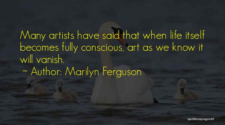 Marilyn Ferguson Quotes 1923629