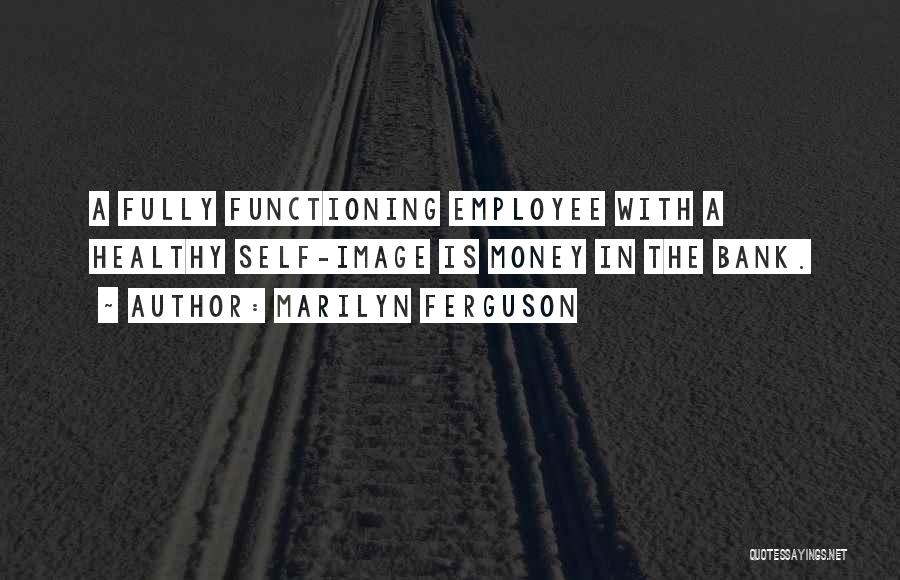 Marilyn Ferguson Quotes 2024360