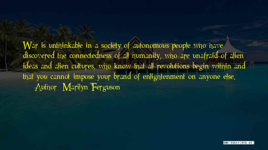 Marilyn Ferguson Quotes 379969