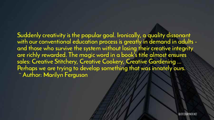 Marilyn Ferguson Quotes 603837