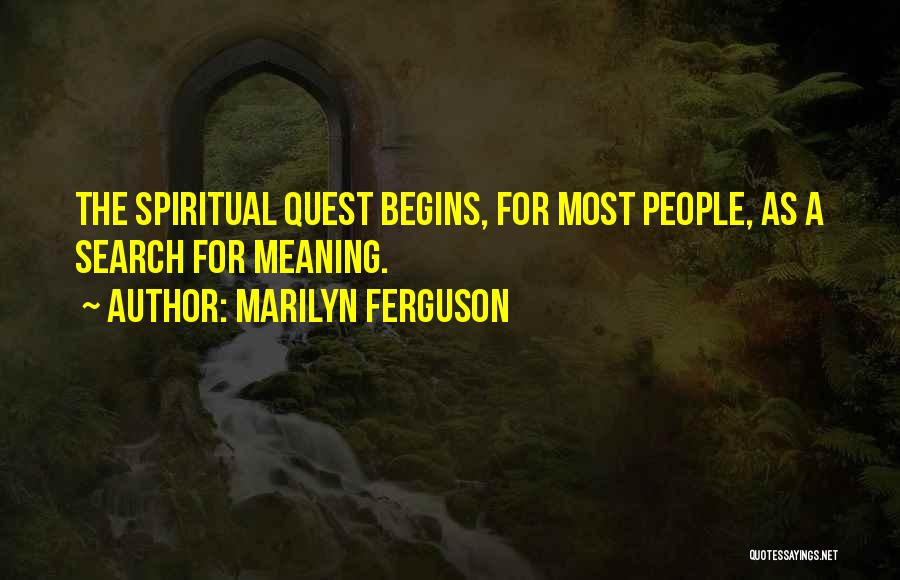 Marilyn Ferguson Quotes 740577