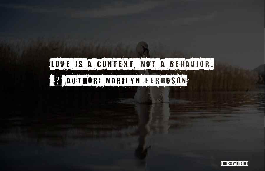 Marilyn Ferguson Quotes 980342