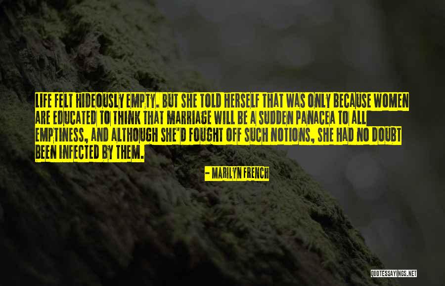 Marilyn French Quotes 1080087