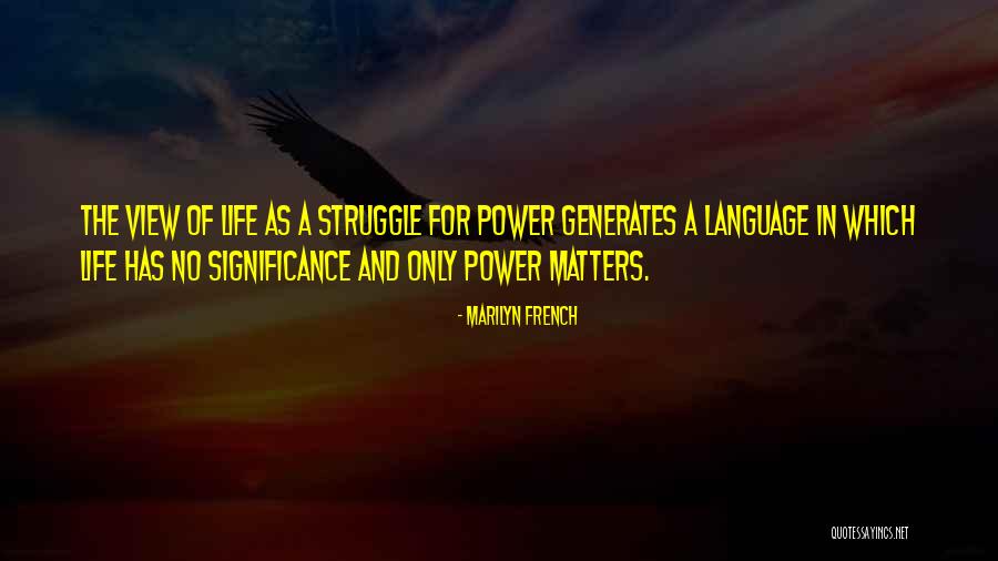 Marilyn French Quotes 1284507 Marilyn French Quotes 1284507