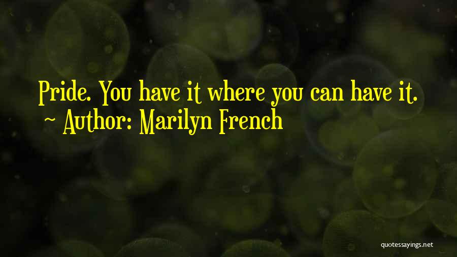 Marilyn French Quotes 1350879