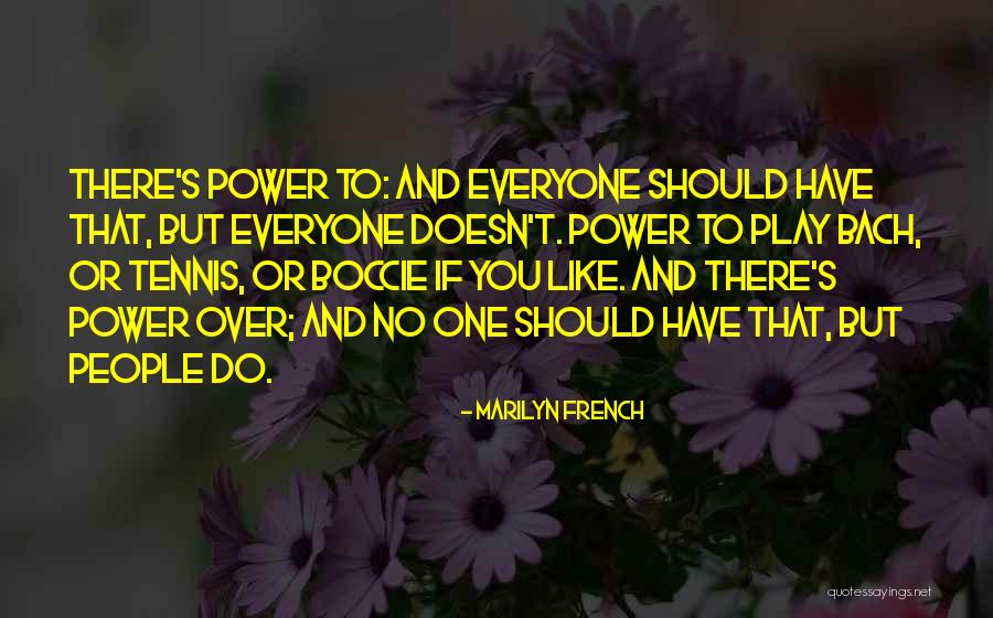 Marilyn French Quotes 1556609 Marilyn French Quotes 1556609