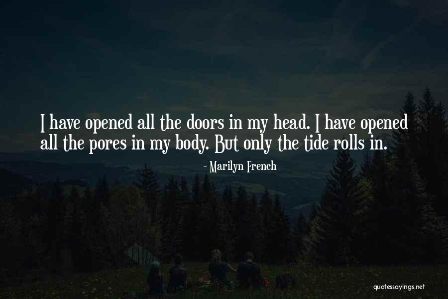 Marilyn French Quotes 1731038 Marilyn French Quotes 1731038