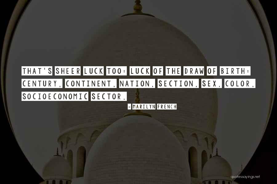 Marilyn French Quotes 1732106 Marilyn French Quotes 1732106