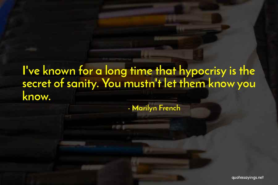 Marilyn French Quotes 1762279