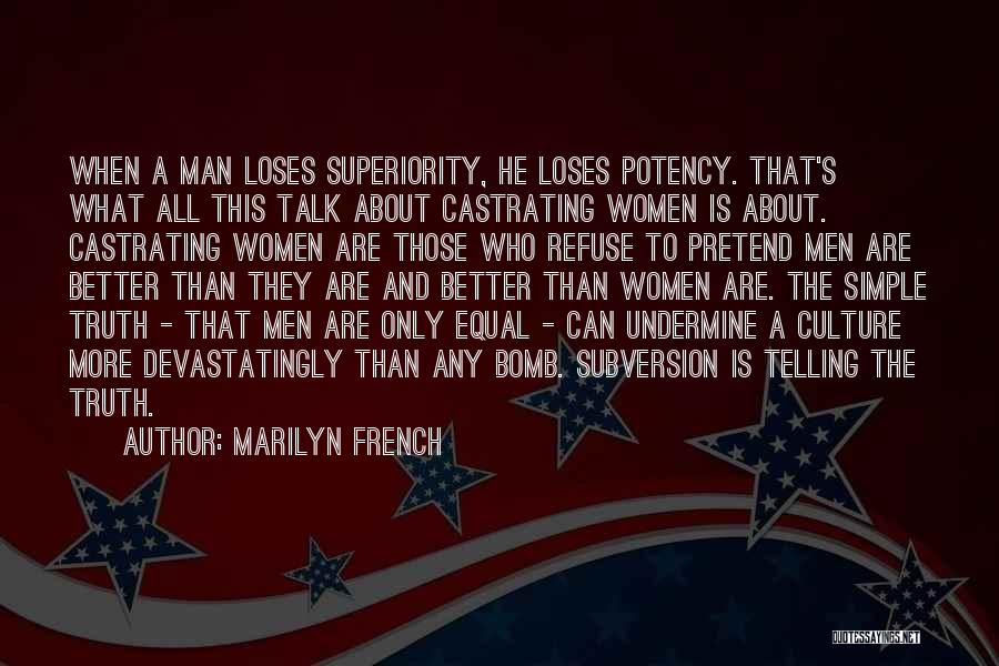 Marilyn French Quotes 211744