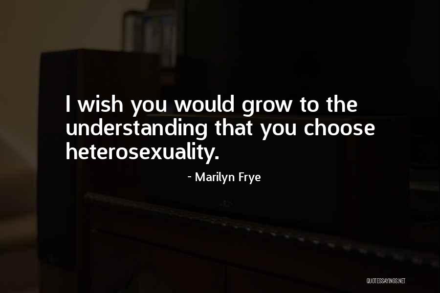 Marilyn Frye Quotes 1785895