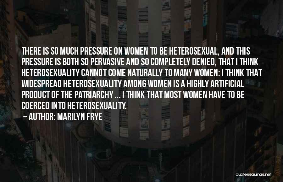 Marilyn Frye Quotes 1804643