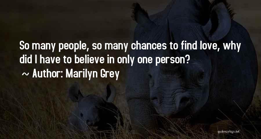 Marilyn Grey Quotes 1302538