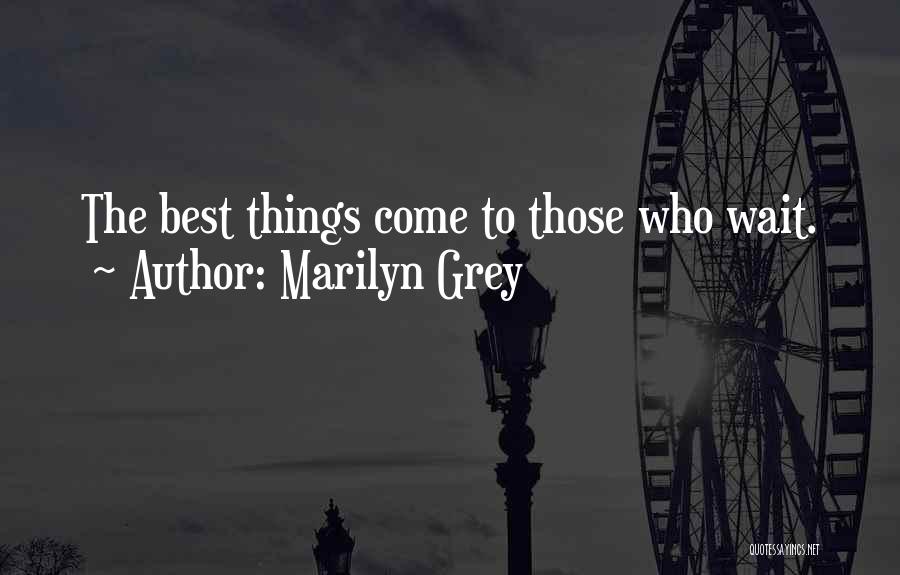 Marilyn Grey Quotes 1306250