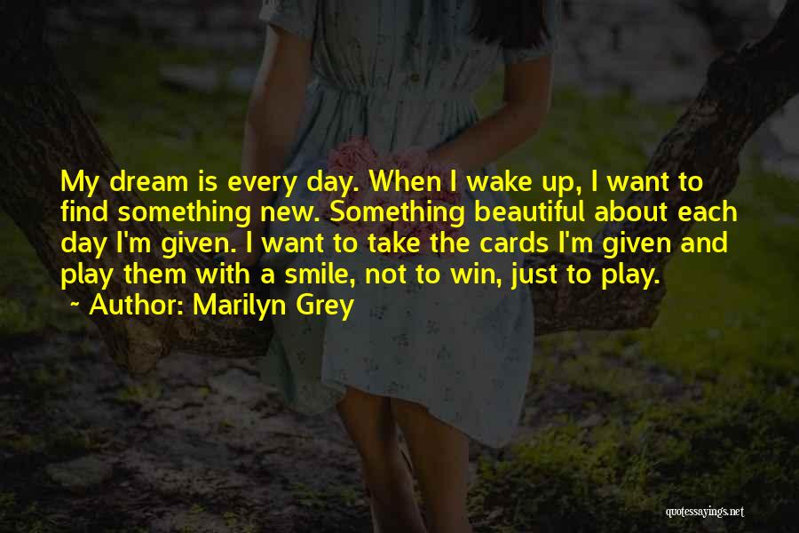 Marilyn Grey Quotes 1332249