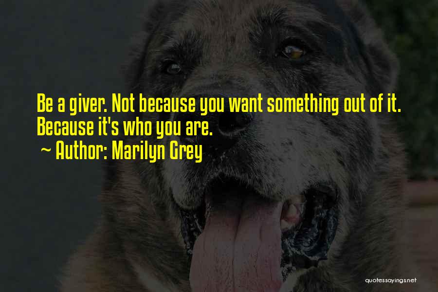 Marilyn Grey Quotes 1376805