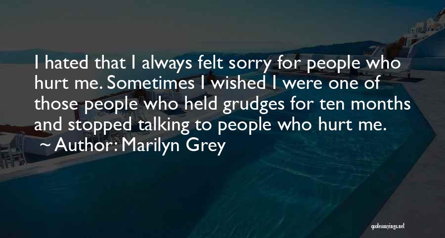 Marilyn Grey Quotes 2041584