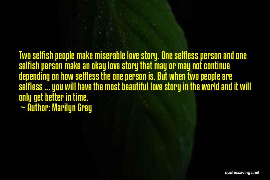 Marilyn Grey Quotes 2075481