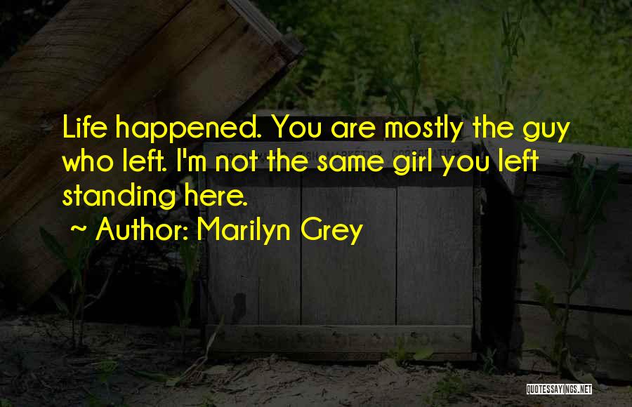 Marilyn Grey Quotes 2242681