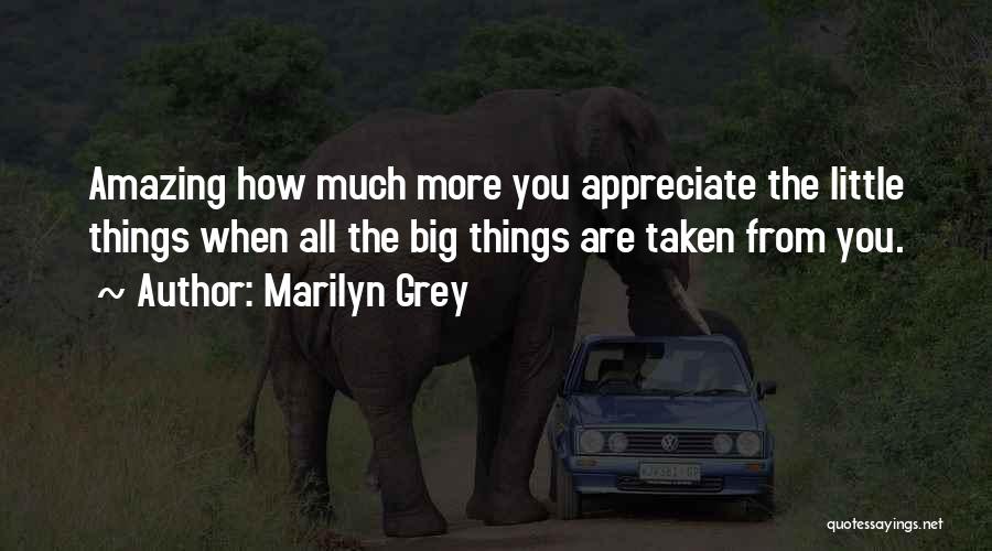 Marilyn Grey Quotes 763474