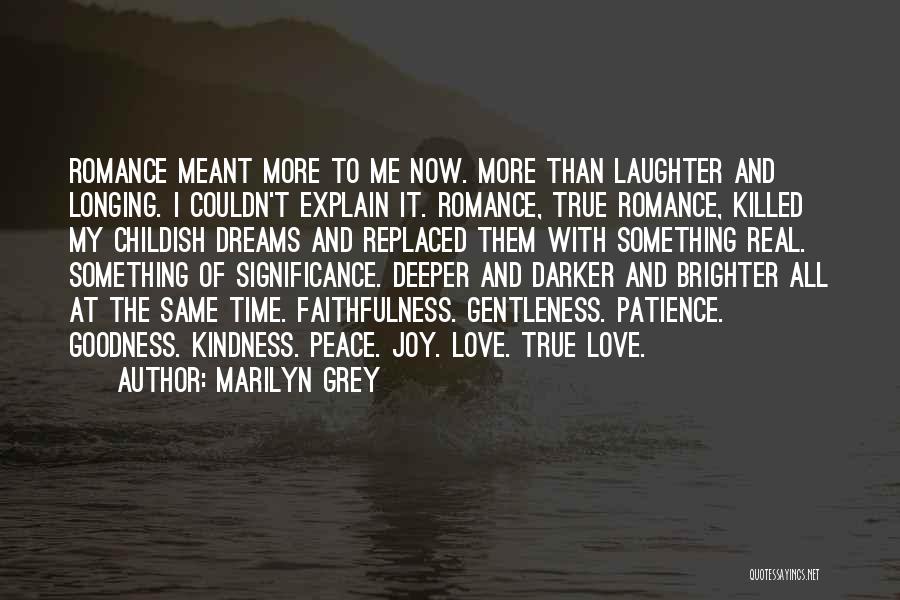 Marilyn Grey Quotes 828514