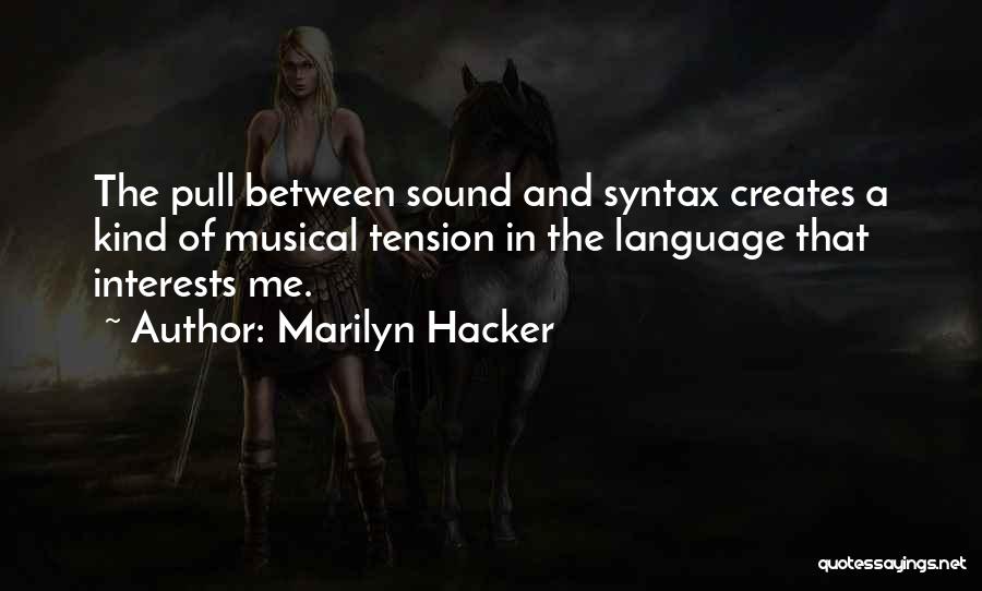 Marilyn Hacker Quotes 1451575