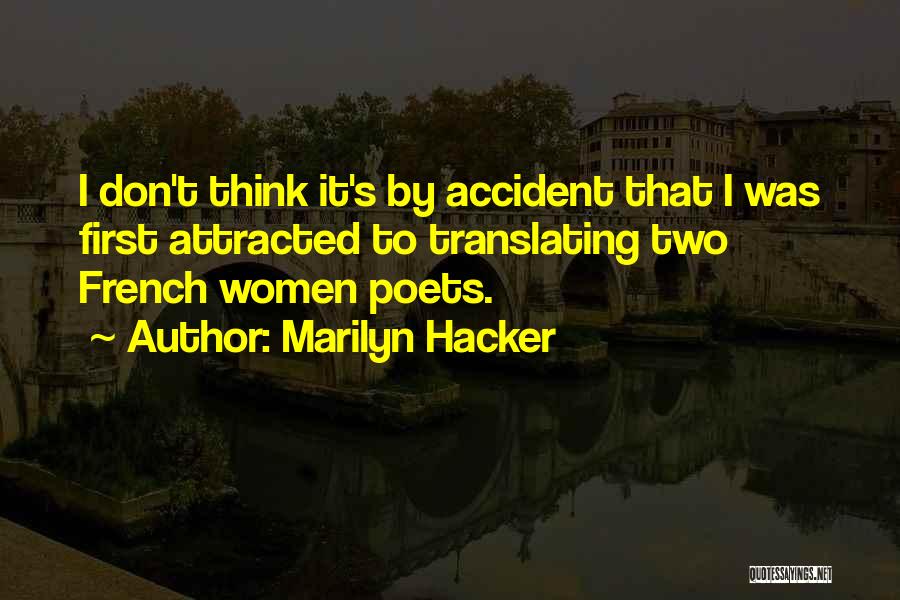 Marilyn Hacker Quotes 2075946