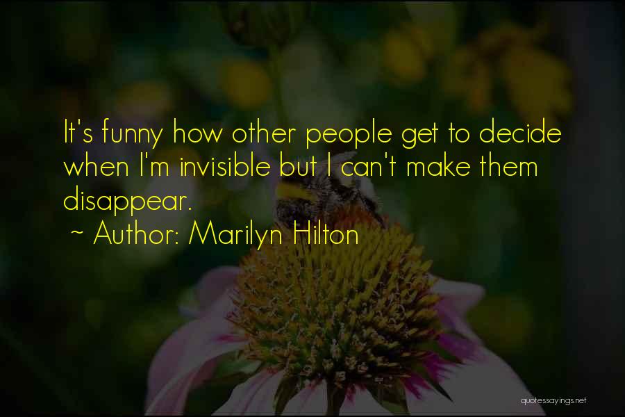 Marilyn Hilton Quotes 1592860
