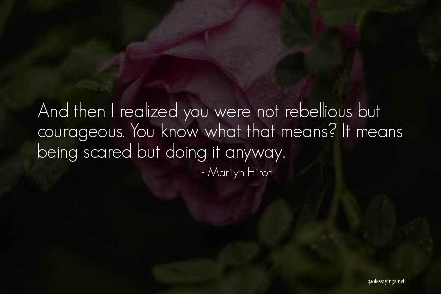 Marilyn Hilton Quotes 222005 Marilyn Hilton Quotes 222005