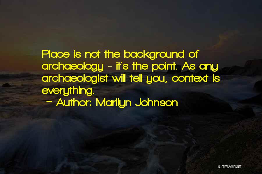 Marilyn Johnson Quotes 1466285