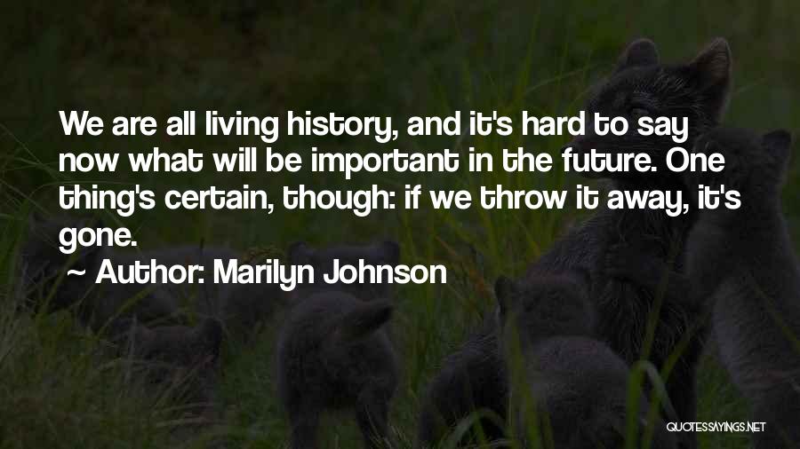 Marilyn Johnson Quotes 1735350