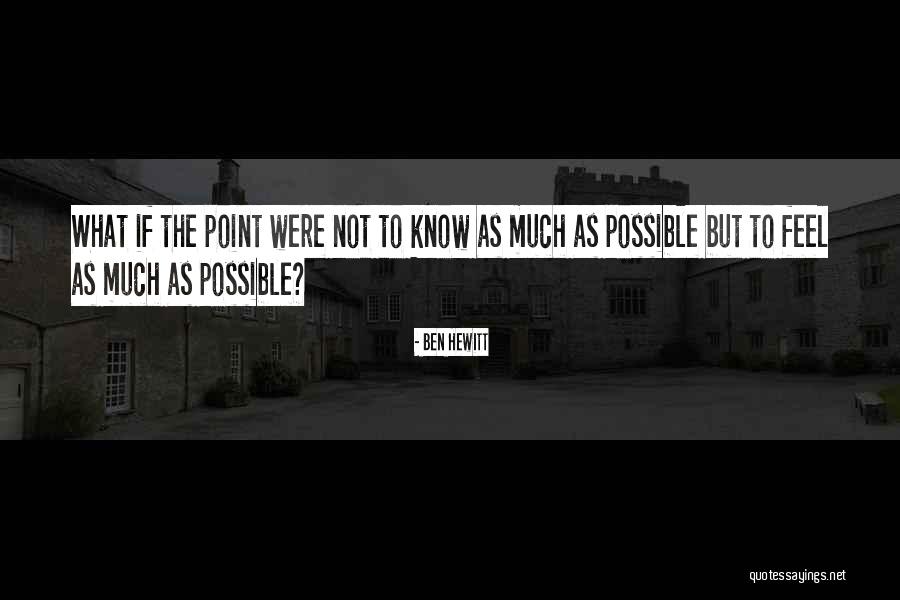 Marilyn Marone Quotes By Ben Hewitt Marilyn Marone Quotes By Ben Hewitt